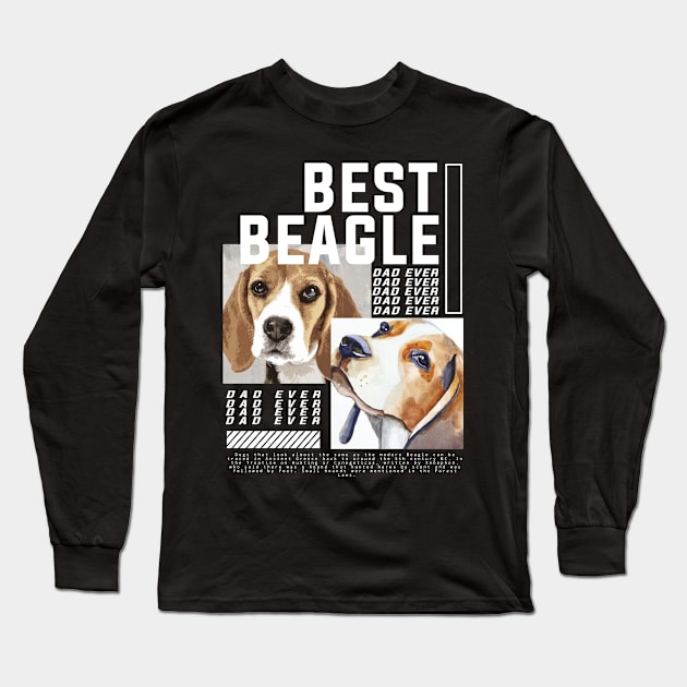 Best beagle dad ever Long Sleeve T-Shirt by gotenbee